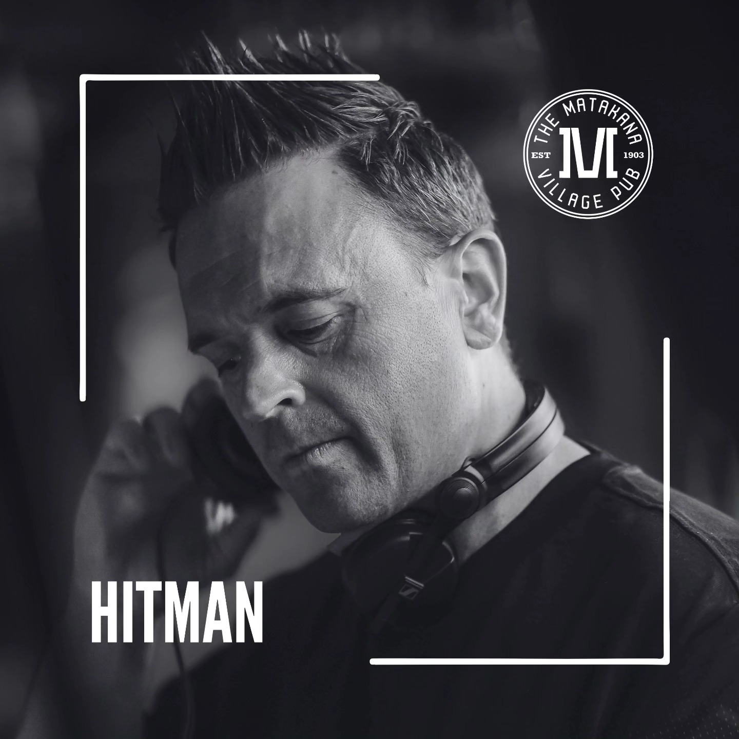 DJ Hitman Live @ The Matakana Village Pub Tonight!