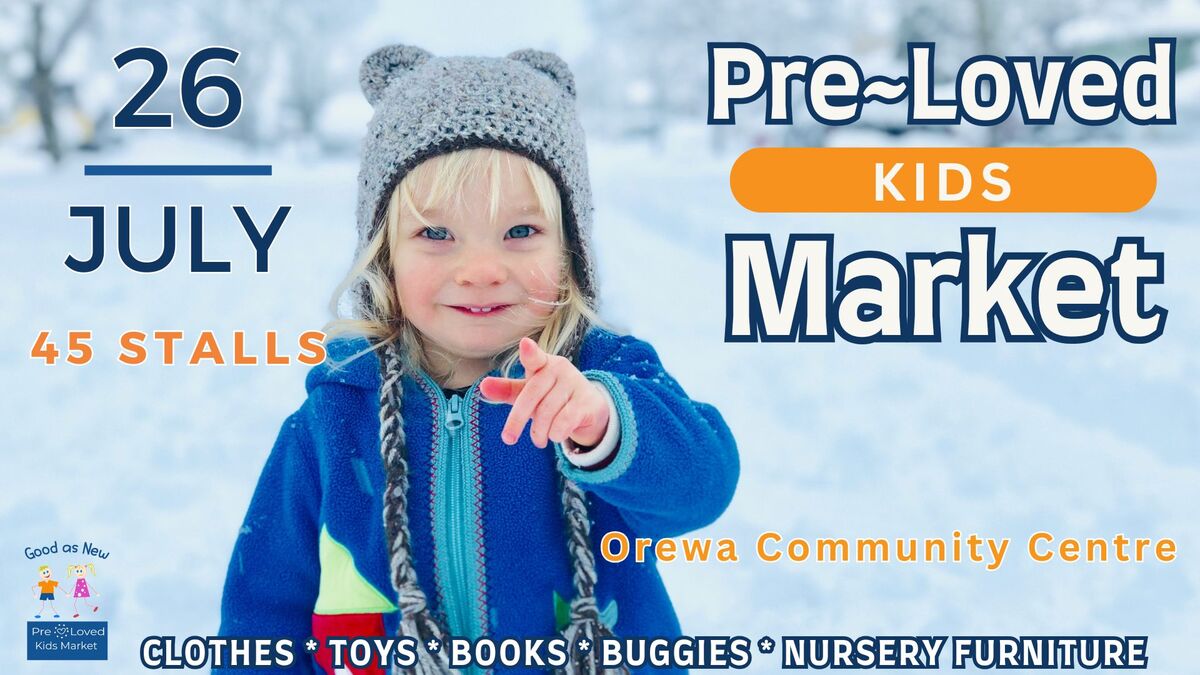 Pre-Loved KIDS Winter Market, Orewa