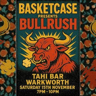 Basket Case Presents Bullrush Live @ The Tahi Bar + Kitchen!  