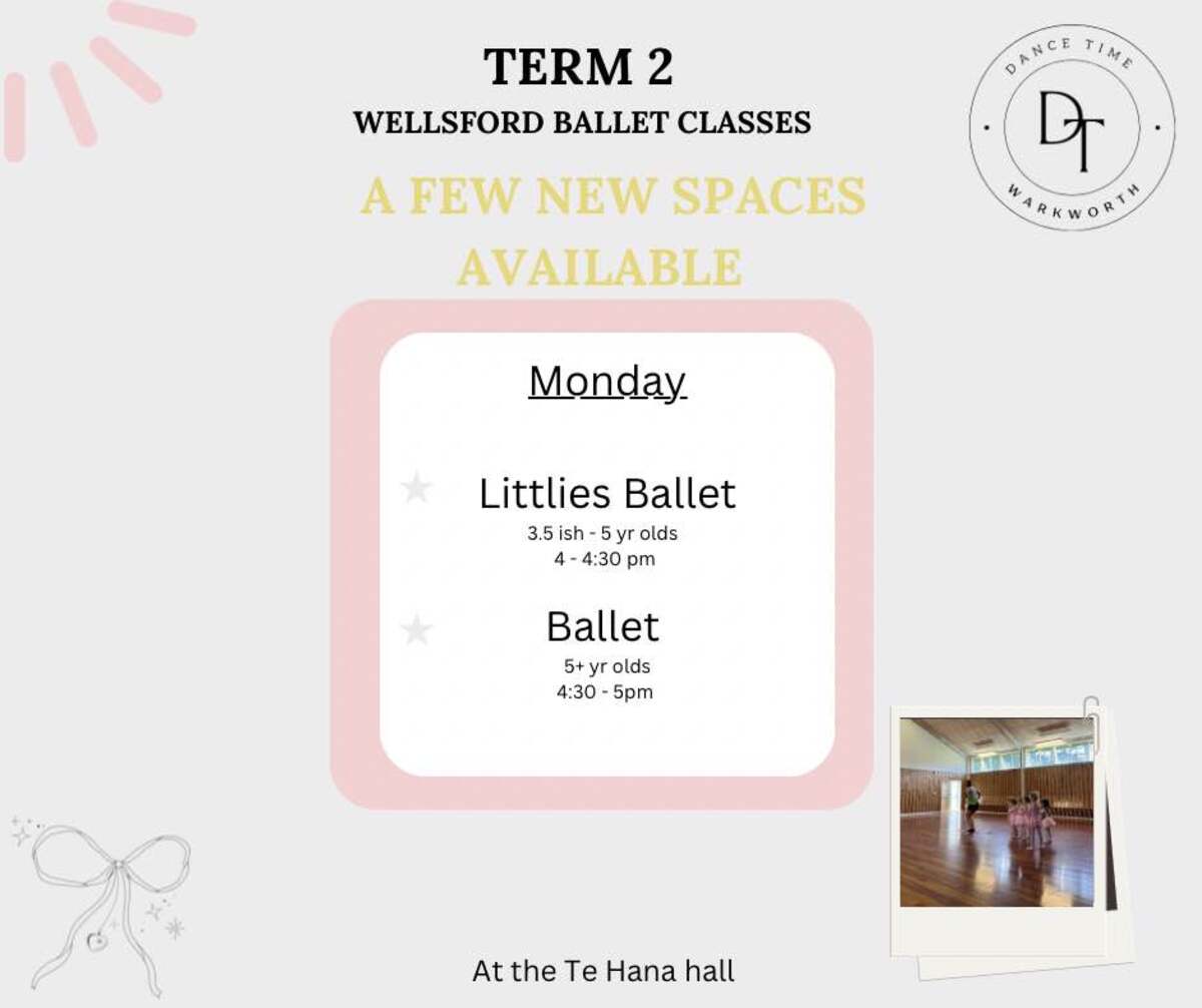 Dance Time Warkworth - Ballet in Wellsford - TERM 2