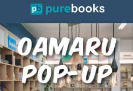 Pure Books Oamaru Pop Up Shop on Friday May 9th until 10th 