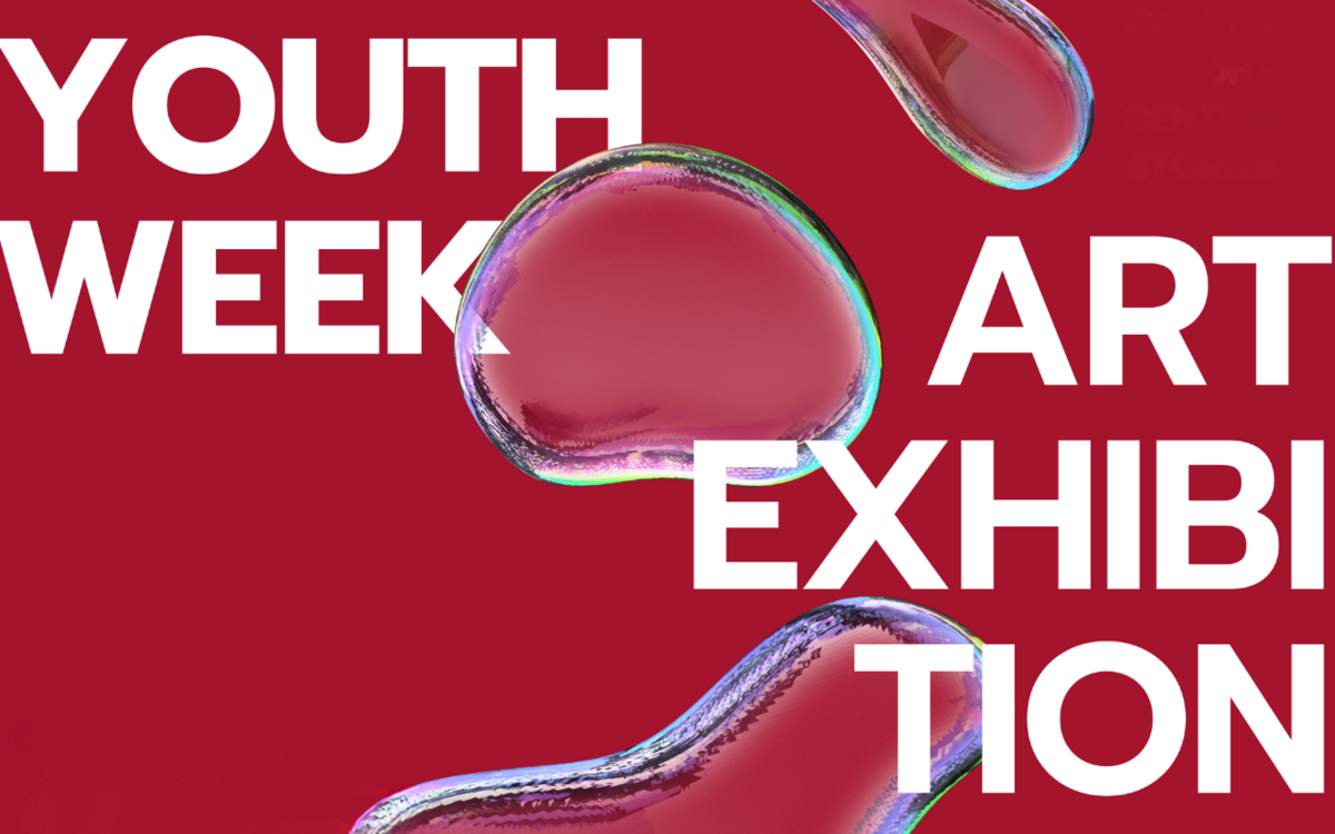 Youth week art exhibition