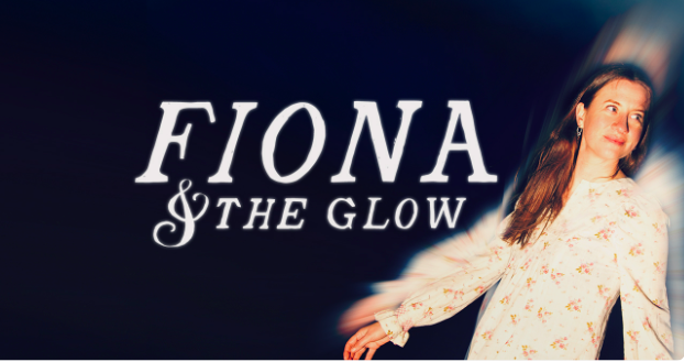 Fiona and the Glow