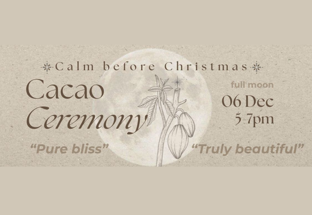 Calm Before Christmas — Cacao Ceremony & Deep Rest 