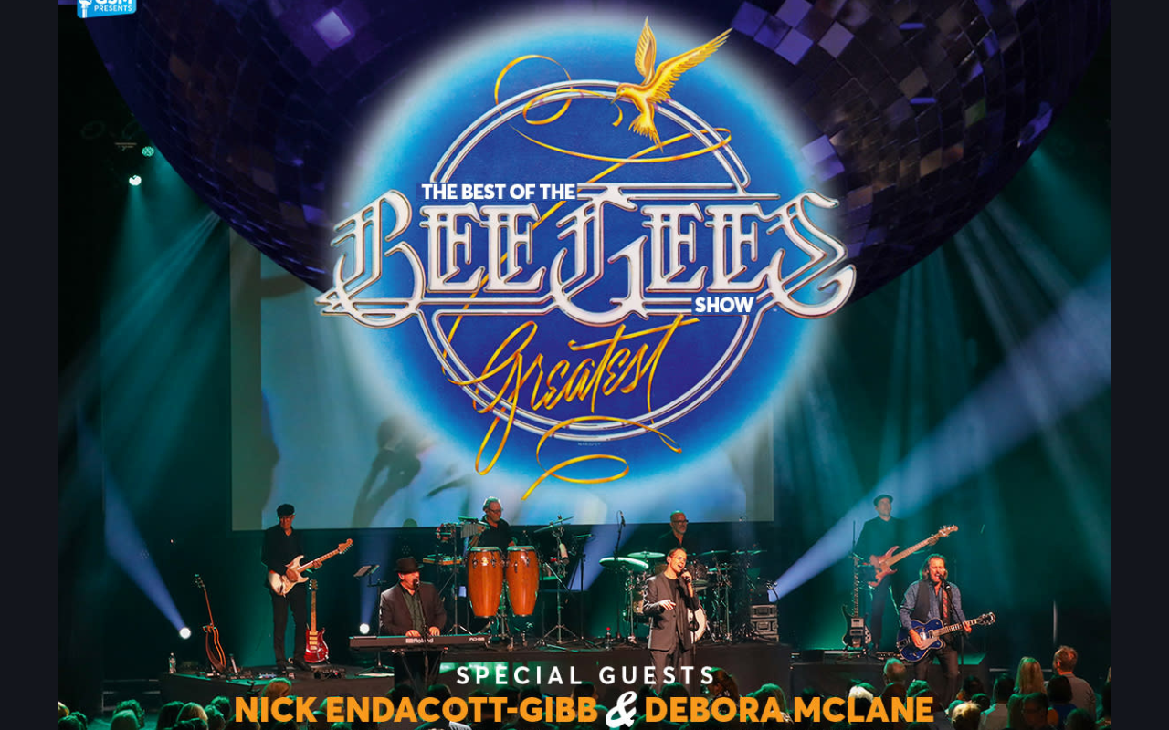 Best of the Bee Gees "Greatest" Show