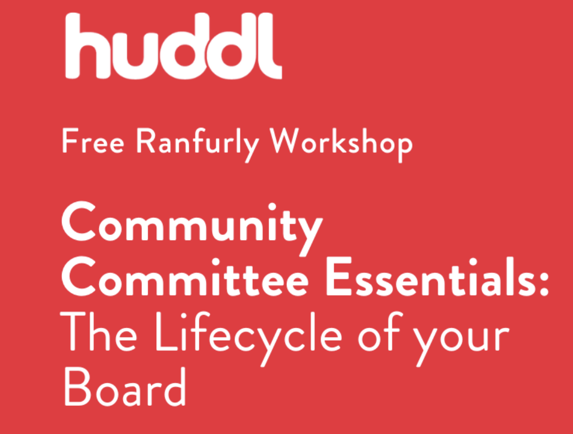 Community Committee Essentials: The Lifecycle of your Board