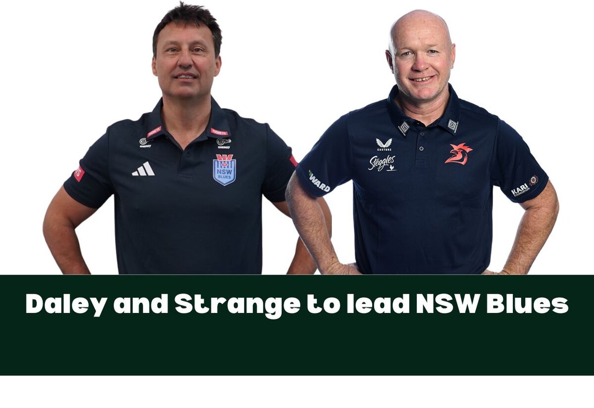 Laurie Daley and John Strange to coach NSW Blues