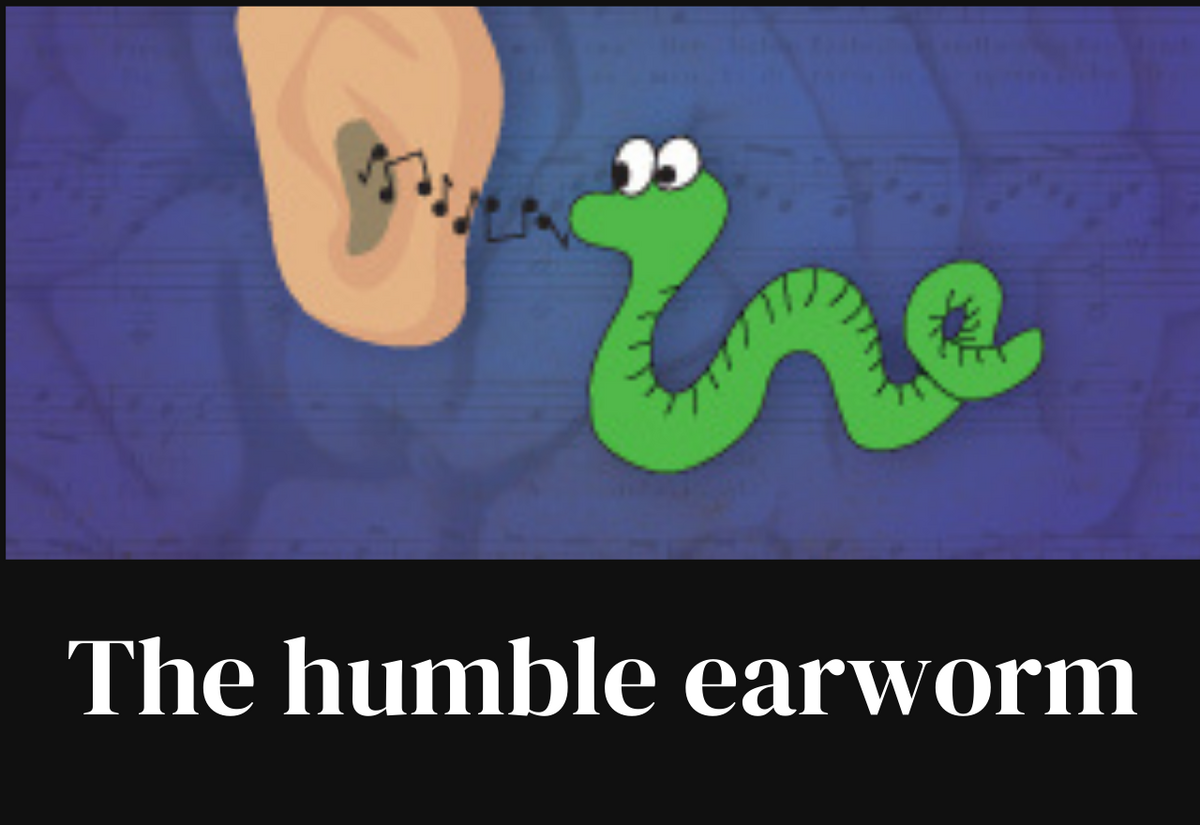The humble earworm