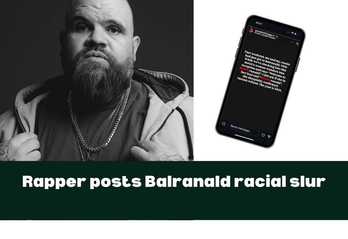 Rapper posts about Balranald racial slur