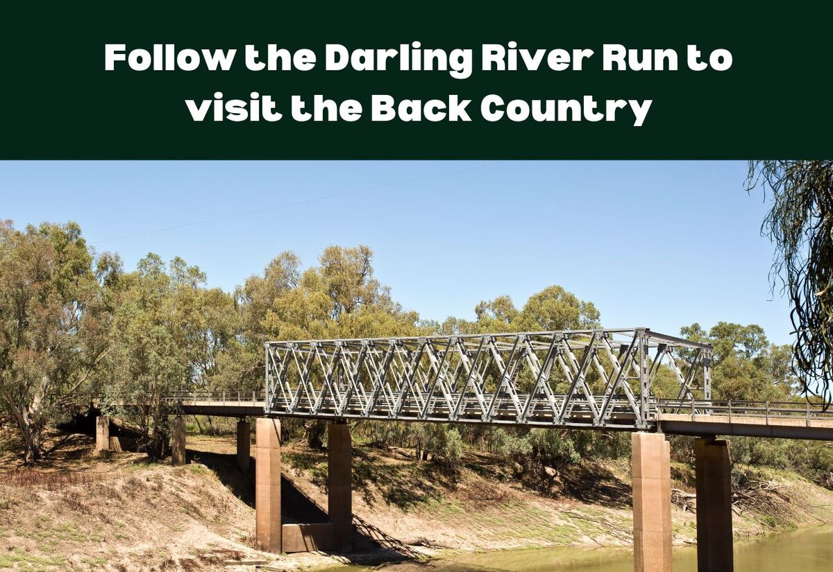 The Darling River Run - one of Australia's best road trips