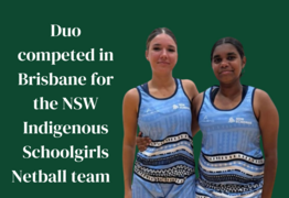 Wilcannia cousins compete in NSW Indigenous Schoolgirls Netball team