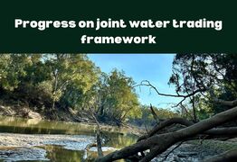 Progress on joint water trading framework