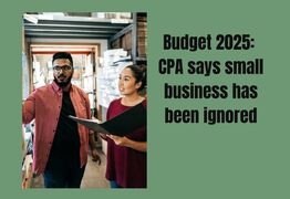 Budget 2025: CPA says small business has been ignored