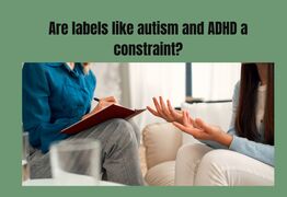 Are labels like autism and ADHD more constraining than liberating? A clinician argues diagnosis has gone too far