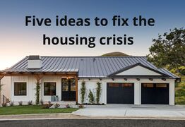 Amid the election promises, what would actually help ‘fix’ the housing crisis? Here are 5 ideas