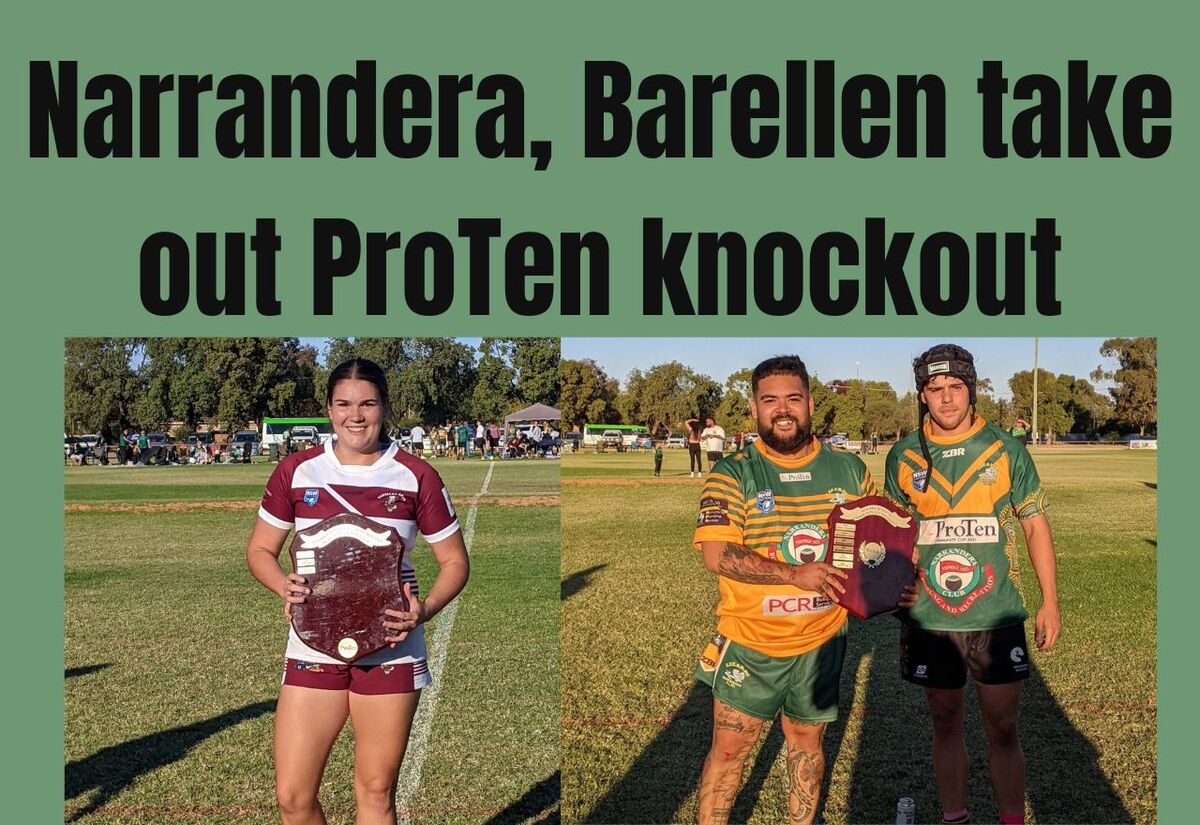 Narrandera, Barellen take out ProTen knockout