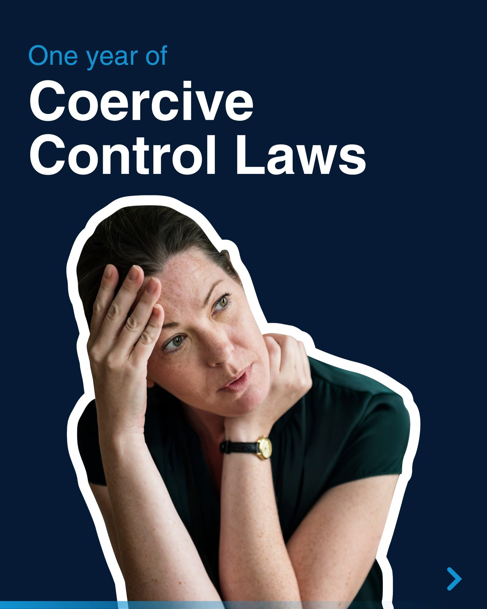 It's been one year since coercive control laws came into effect