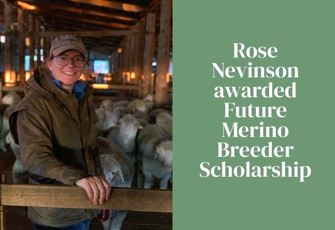 Booroorban’s Rose Nevinson Awarded Prestigious Future Merino Breeder Scholarship