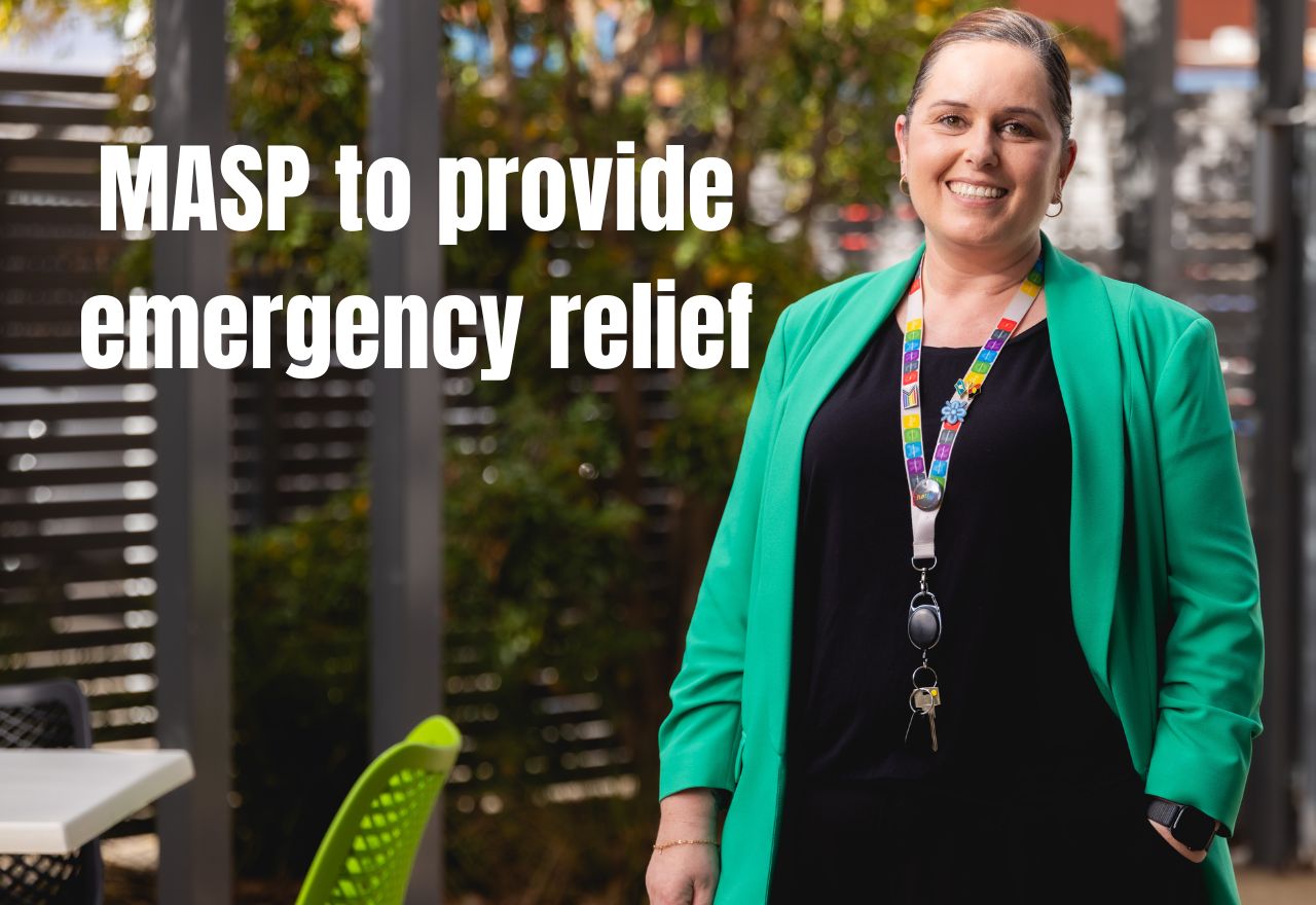 MASP to provide Commonwealth Support under the Financial Wellbeing and Capability Activity – Emergency Relief Program