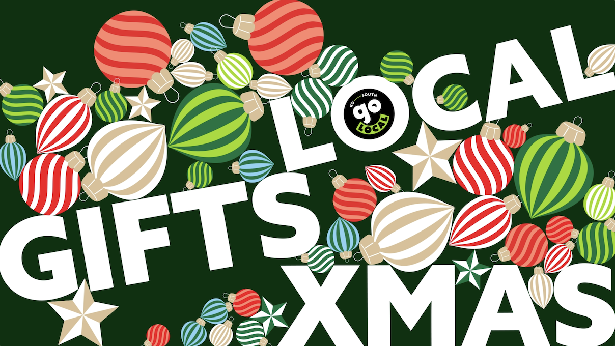 Go South Go Local: 2025 Christmas Gift Guide