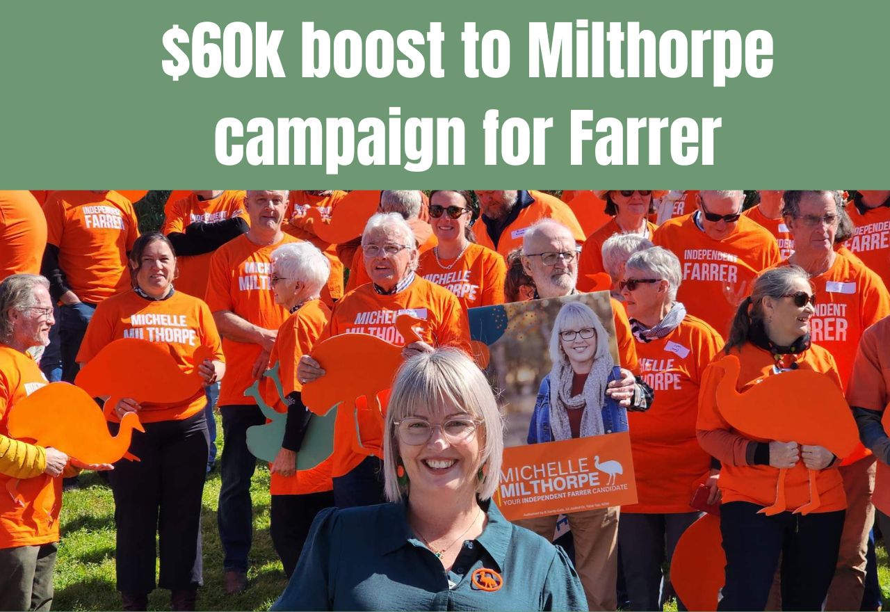 Independent Michelle Milthorpe Secures $60,000 for Farrer By-Election Campaign