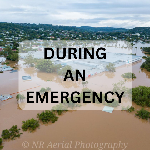 During an Emergency